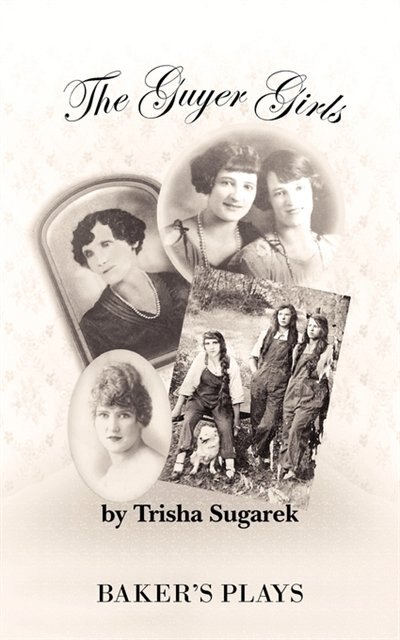 The Guyer Girls by Trisha Sugarek, Paperback | Indigo Chapters