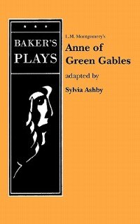 Anne Of Green Gables (non-musical) by Lucy Maud Montgomery, Paperback | Indigo Chapters