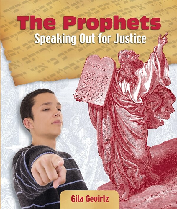 The Prophets: Speaking Out for Justice by Behrman House, Paperback | Indigo Chapters
