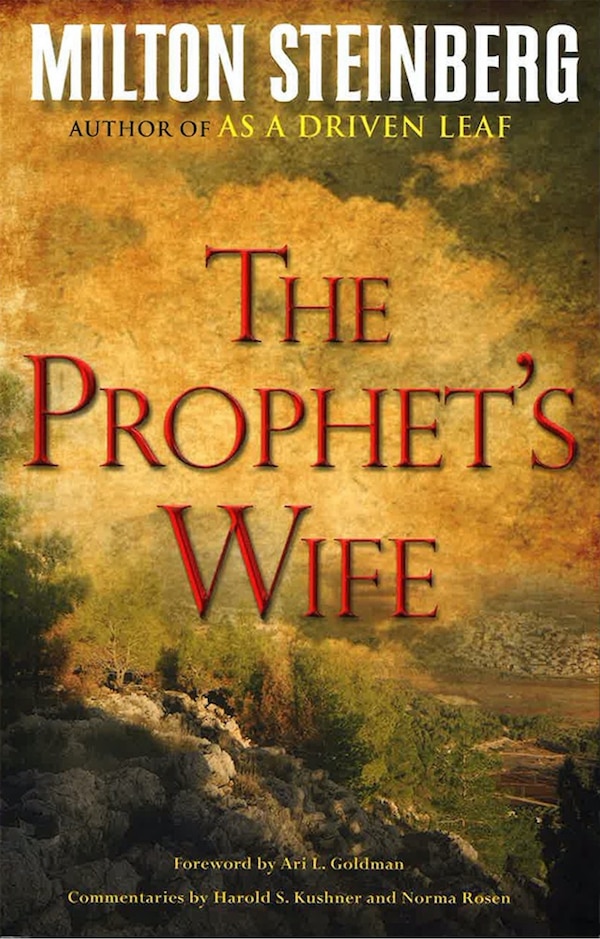 The Prophet's Wife (, Paperback) by Rabbi Milton Steinberg | Indigo Chapters