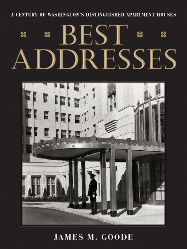 Best Addresses by James M. Goode, Hardcover | Indigo Chapters