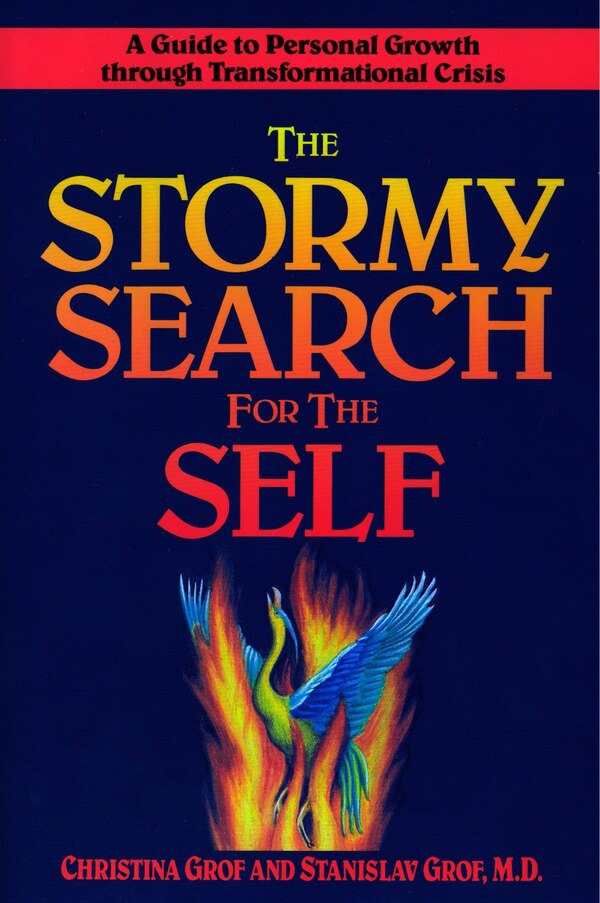 The Stormy Search For The Self by Christina Grof, Paperback | Indigo Chapters