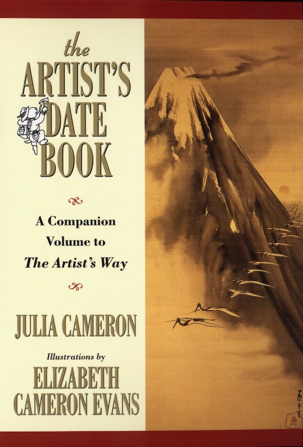 The Artist's Date Book by Julia Cameron, Paperback | Indigo Chapters