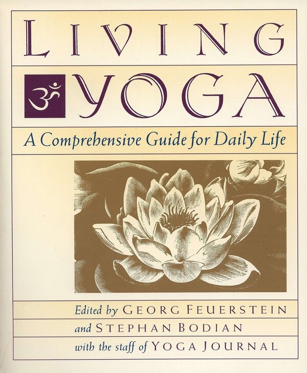 Living Yoga by Georg Feuerstein, Paperback | Indigo Chapters