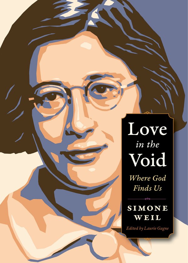 Love In The Void by Simone Weil, Paperback | Indigo Chapters