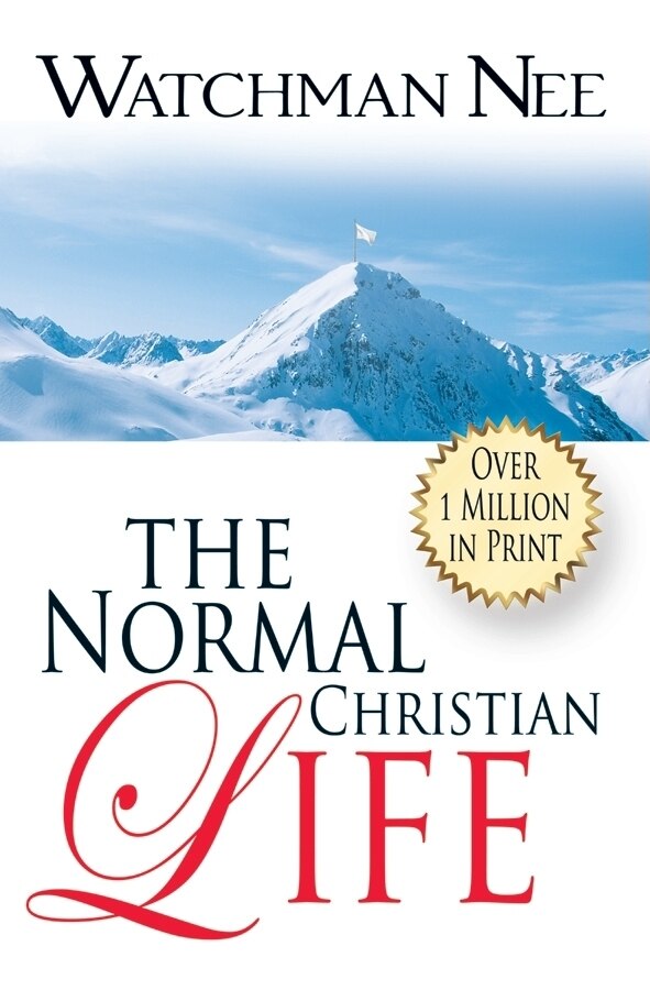 The Normal Christian Life by Watchman Nee, Paperback | Indigo Chapters