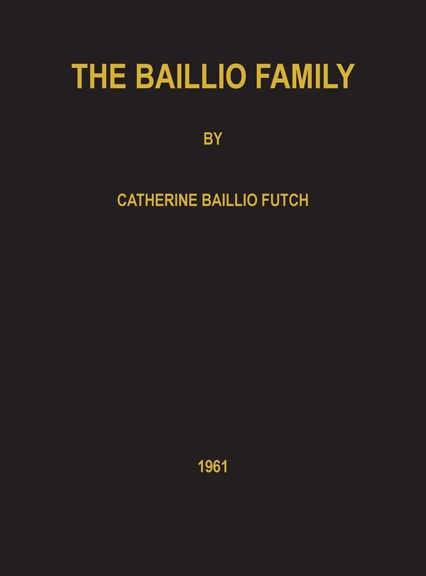 The Baillio Family by Catherine Futch, Hardcover | Indigo Chapters
