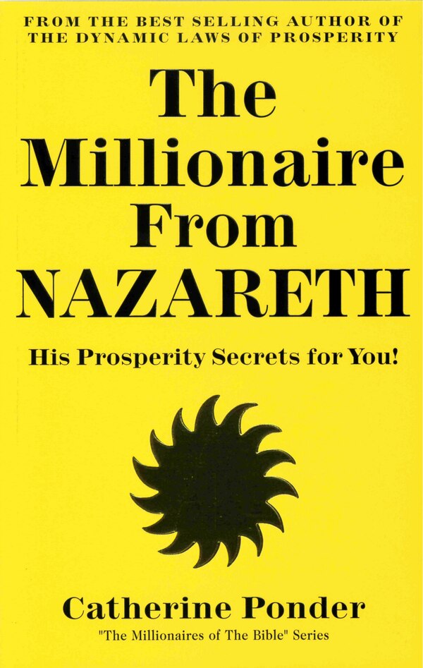 The Millionaire From Nazareth by Catherine Ponder, Paperback | Indigo Chapters