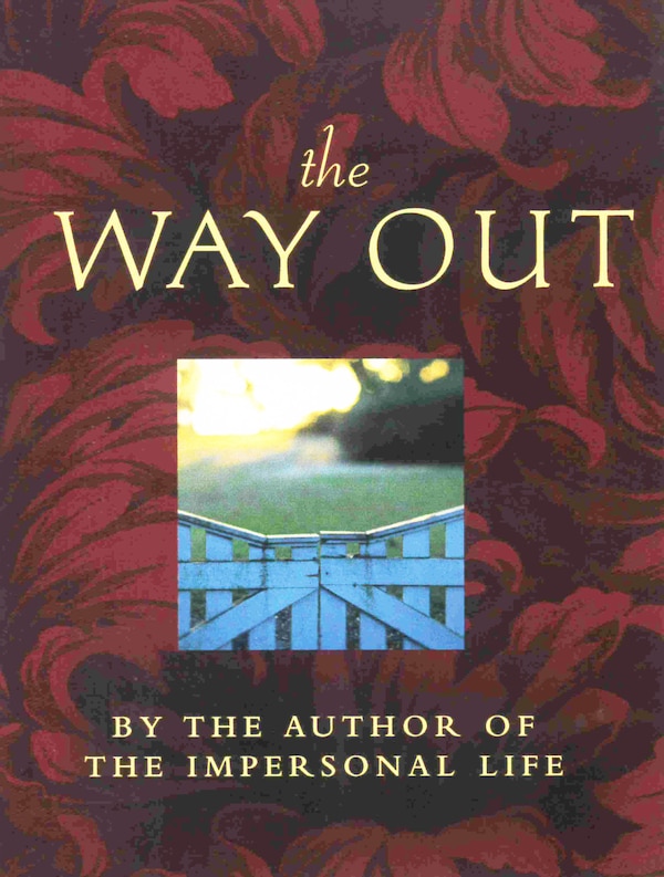 THE WAY OUT by Joseph Benner, Paperback | Indigo Chapters