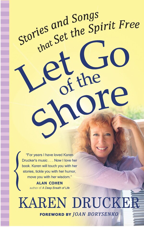 LET GO OF THE SHORE by Karen Drucker, Paperback | Indigo Chapters