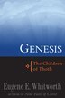 Genesis by Eugene E. Whitworth, Paperback | Indigo Chapters