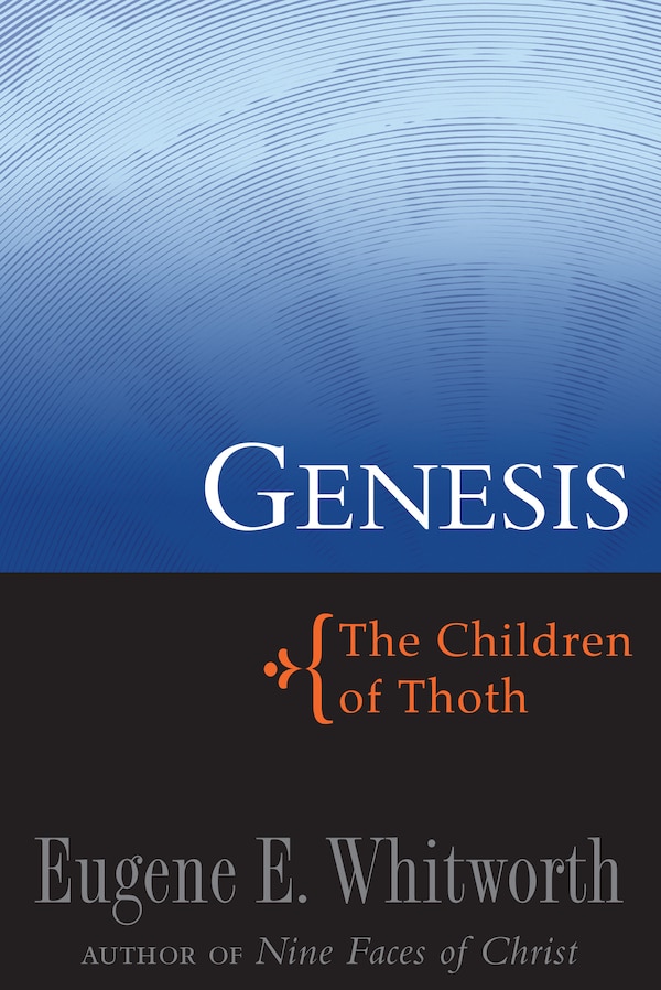Genesis by Eugene E. Whitworth, Paperback | Indigo Chapters