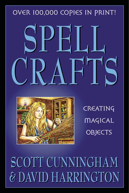 Spell Crafts by Scott Cunningham, Paperback | Indigo Chapters