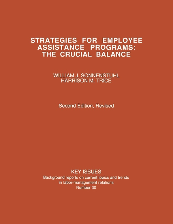 Strategies for Employee Assistance Programs by William J. Sonnenstuhl, Paperback | Indigo Chapters