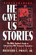 He Gave Us Stories by Richard L Pratt, Paperback | Indigo Chapters