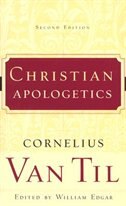 Christian Apologetics by Cornelius Van Til, Paperback | Indigo Chapters