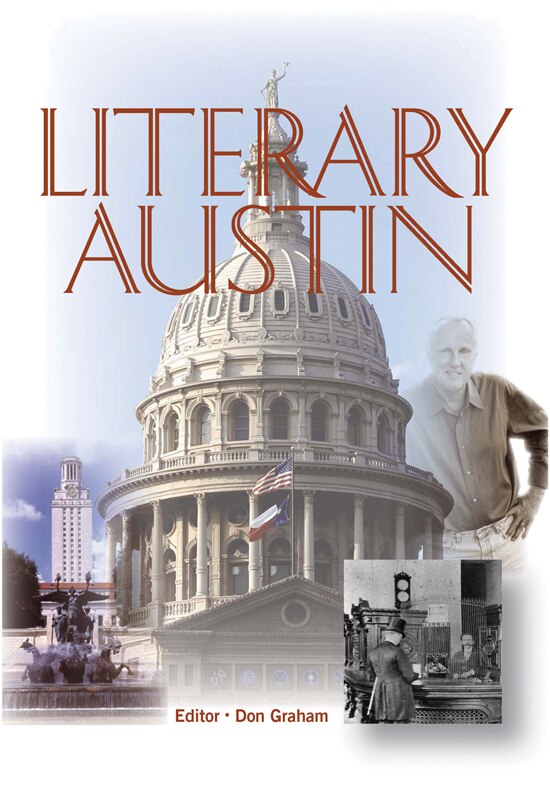Literary Austin by Don Graham, Hardcover | Indigo Chapters