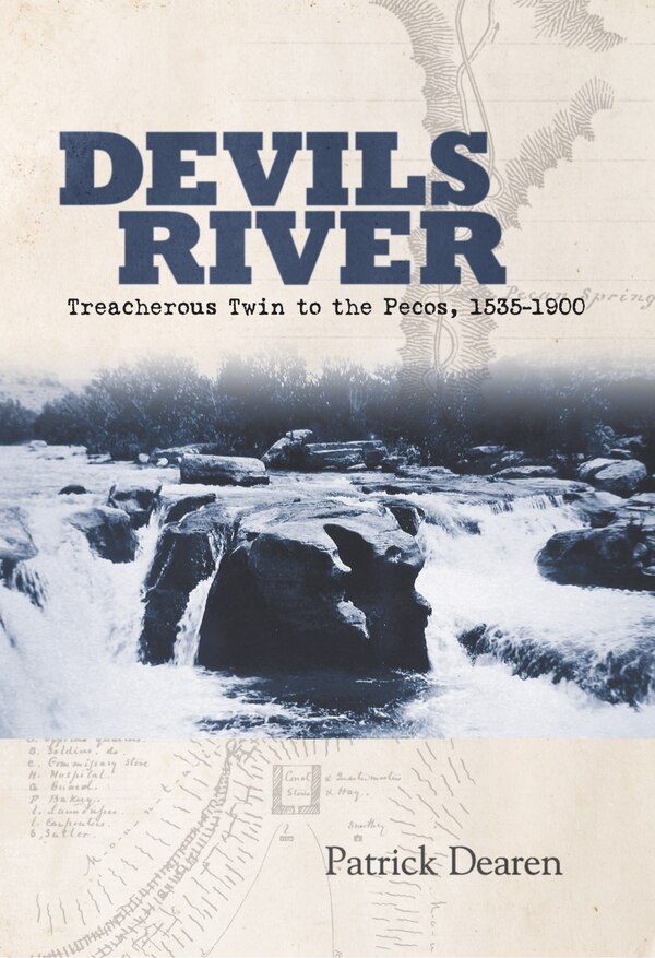 Devils River by Patrick Dearen, Paperback | Indigo Chapters