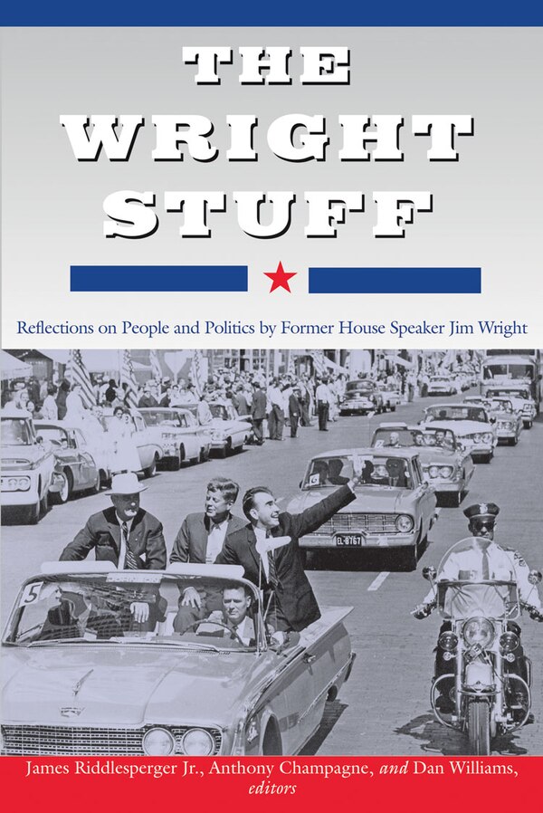 The Wright Stuff by James W. Riddlesperger, Hardcover | Indigo Chapters