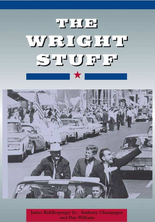 The Wright Stuff by James W. Riddlesperger, Paperback | Indigo Chapters