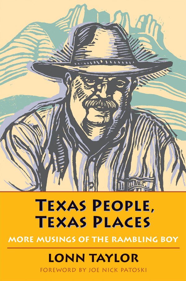Texas People Texas Places by Lonn Taylor, Paperback | Indigo Chapters