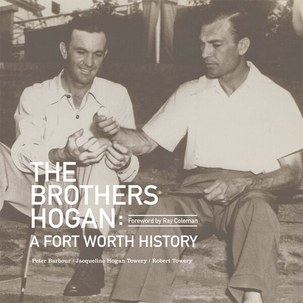 The Brothers Hogan by Jacqueline Hogan Towery, Hardcover | Indigo Chapters