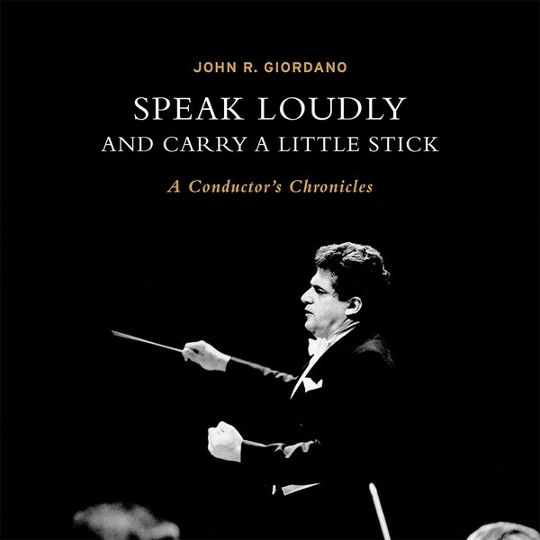 Speak Loudly and Carry a Little Stick by JOHN GIORDANO, Hardcover | Indigo Chapters