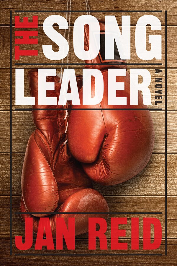 The Song Leader by Jan Reid, Hardcover | Indigo Chapters