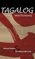 Tagalog Verb Dictionary by Michael C. Hawkins, Paperback | Indigo Chapters