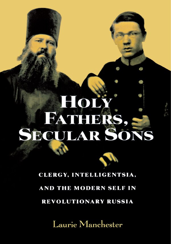 Holy Fathers Secular Sons by Laurie Manchester, Paperback | Indigo Chapters