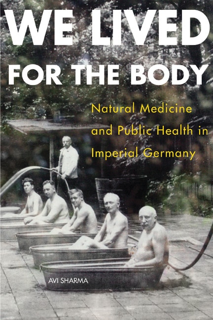 We Lived For The Body by Avi Sharma, Paperback | Indigo Chapters
