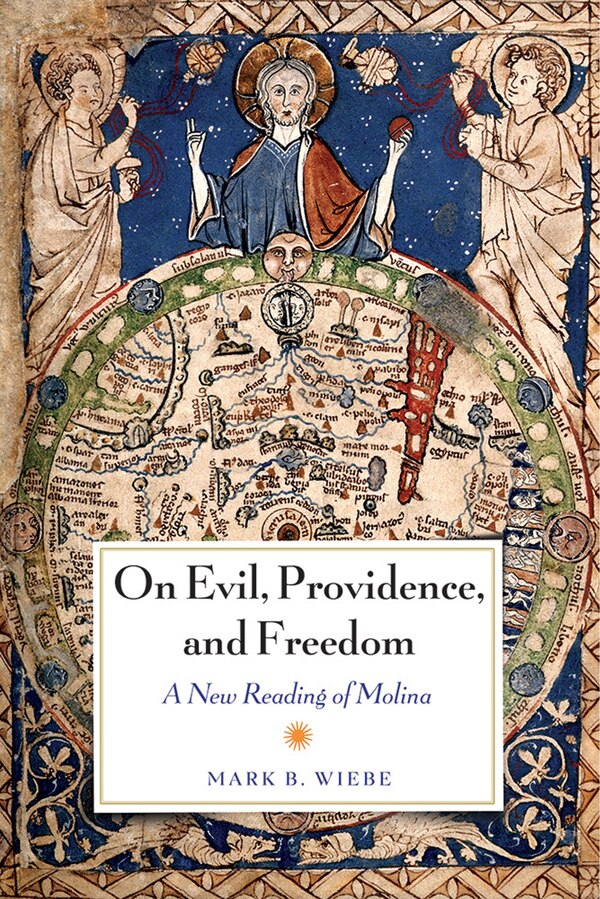 On Evil Providence And Freedom by Mark Wiebe, Paper over Board | Indigo Chapters
