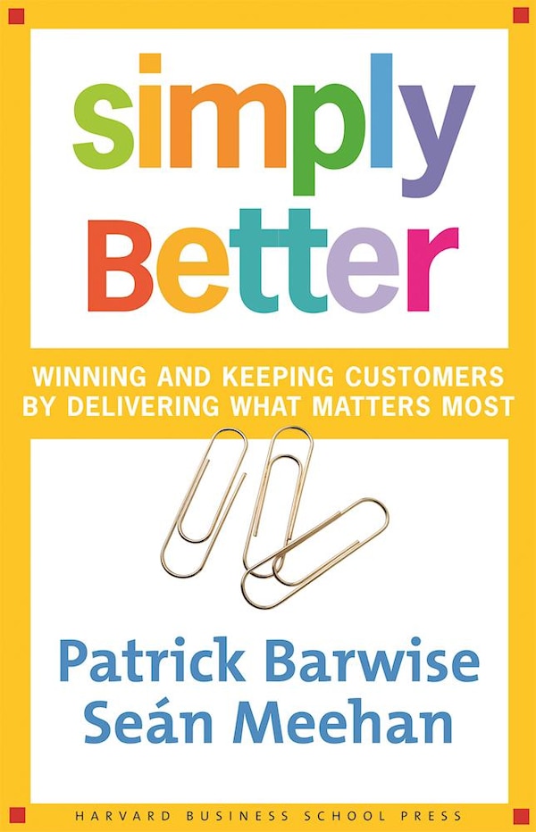 Simply Better by Patrick Barwise, Hardcover | Indigo Chapters
