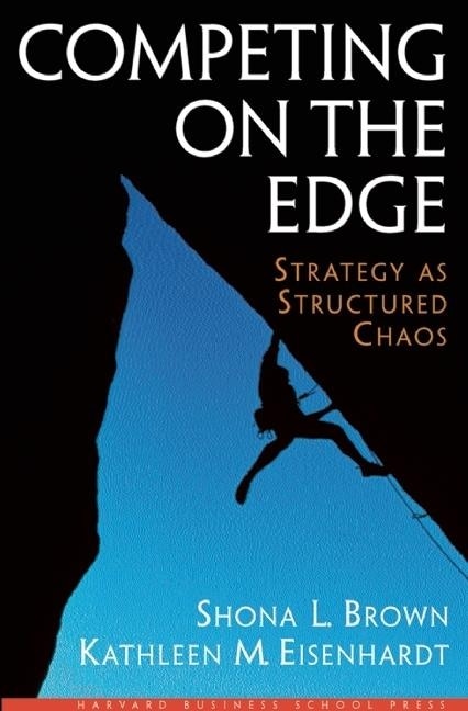 Competing on the Edge by Shona L. Brown, Hardcover | Indigo Chapters