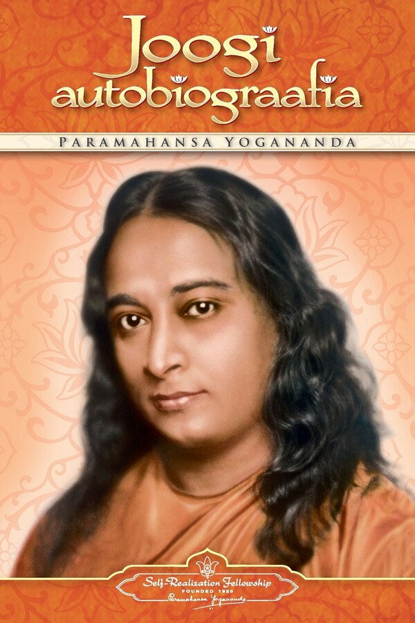 Joogi Autobiograafia (Autobiography of a Yogi - Estonian) by Paramahansa Yogananda, Paperback | Indigo Chapters