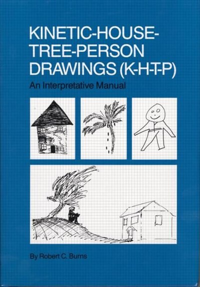 Kinetic House-Tree-Person Drawings by Robert C. Burns, Hardcover | Indigo Chapters