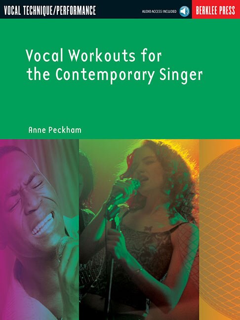 Vocal Workouts for the Contemporary Singer by Anne Peckham, Book & Toy | Indigo Chapters