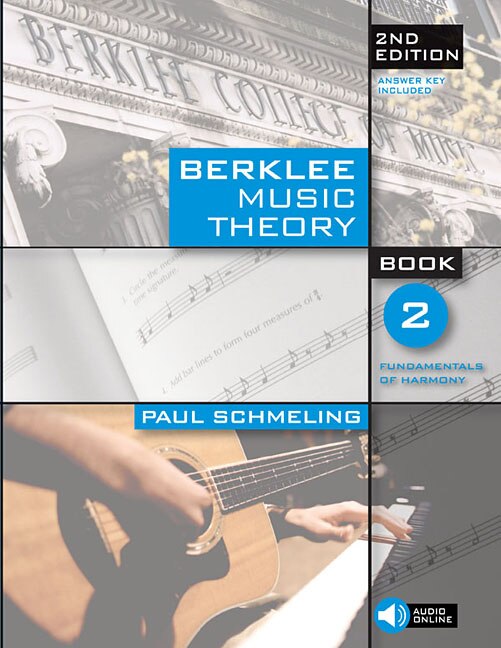 Berklee Music Theory Book 2 by Paul Schmeling, Book & Toy | Indigo Chapters