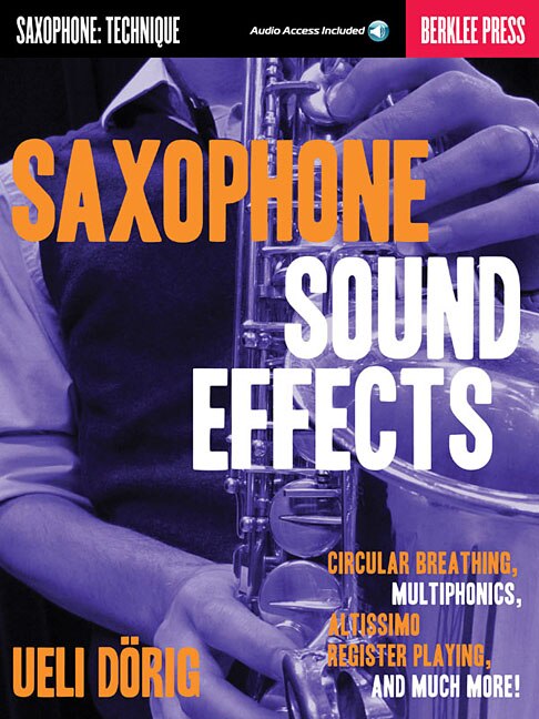 Saxophone Sound Effects by Ueli Dorig, Book & Toy | Indigo Chapters