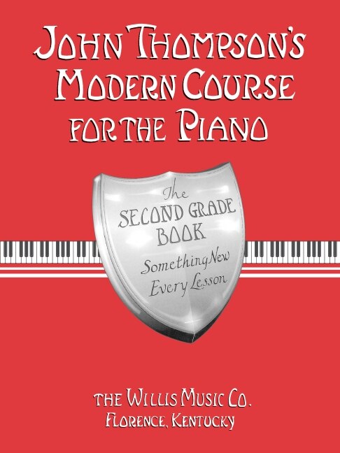 John Thompson's Modern Course for the Piano - Second Grade (Book Only), Paperback | Indigo Chapters