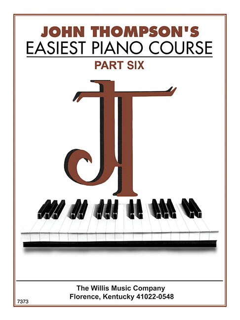 John Thompson's Easiest Piano Course - Part 6 - Book Only, Paperback | Indigo Chapters