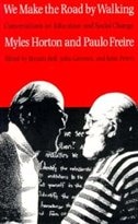We Make the Road by Walking by Myles Horton, Paperback | Indigo Chapters