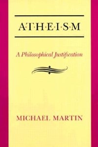 Atheism by Michael Martin, Paperback | Indigo Chapters