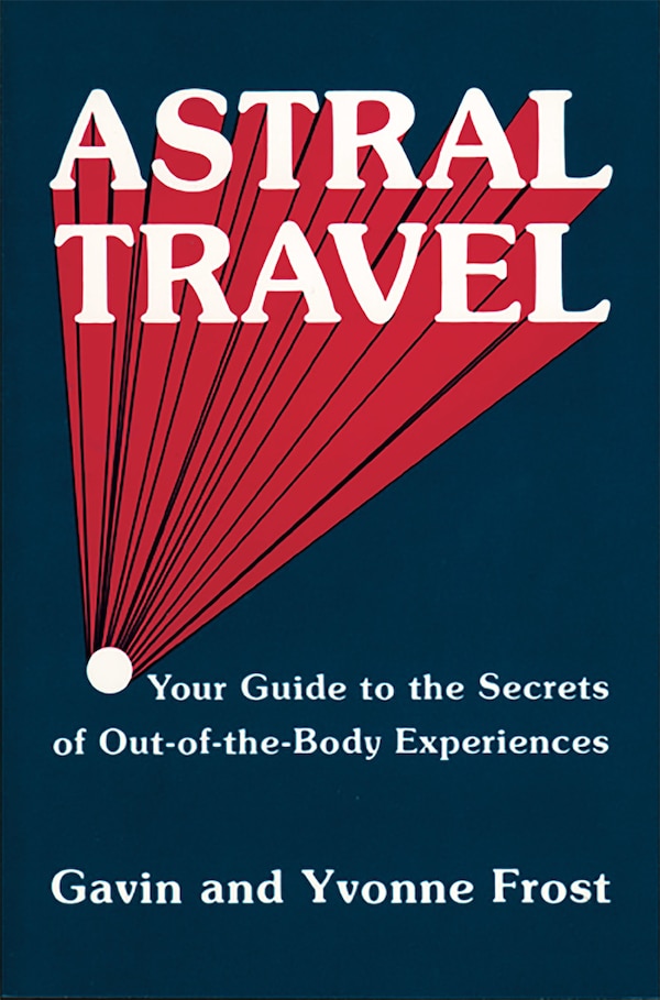 Astral Travel by Yvonne Frost, Paperback | Indigo Chapters