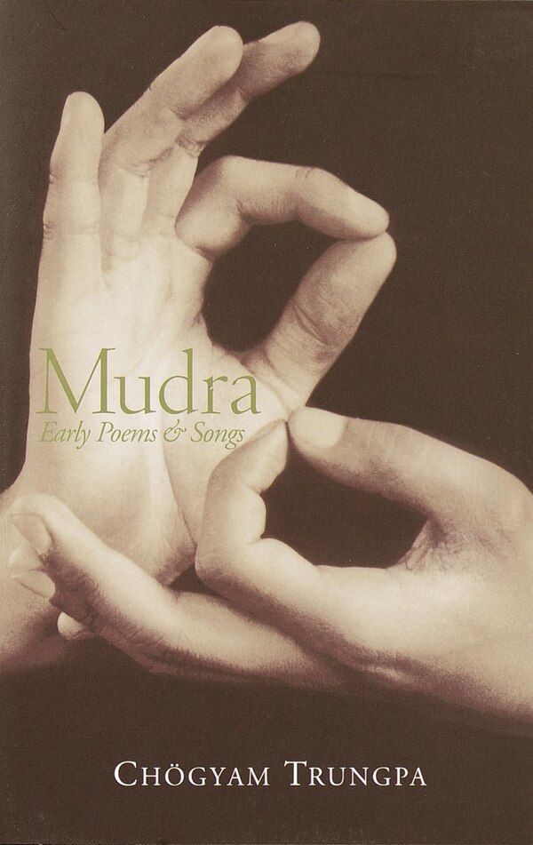 Mudra by Chogyam Trungpa, Paperback | Indigo Chapters