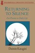 Returning To Silence by Dainin Katagiri, Paperback | Indigo Chapters