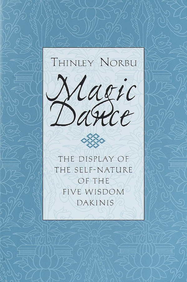 Magic Dance by Thinley Norbu, Paperback | Indigo Chapters