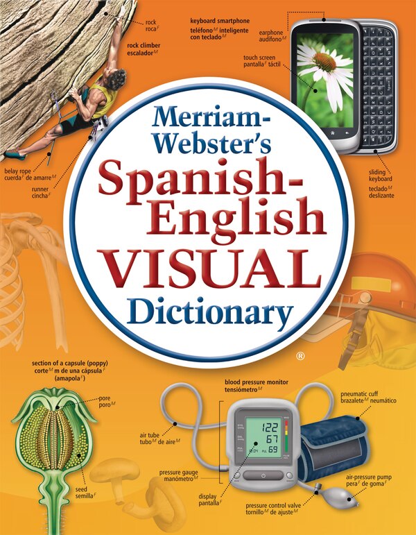 Merriam-Webster’s Spanish-English Visual Dictionary, Paperback | Indigo Chapters