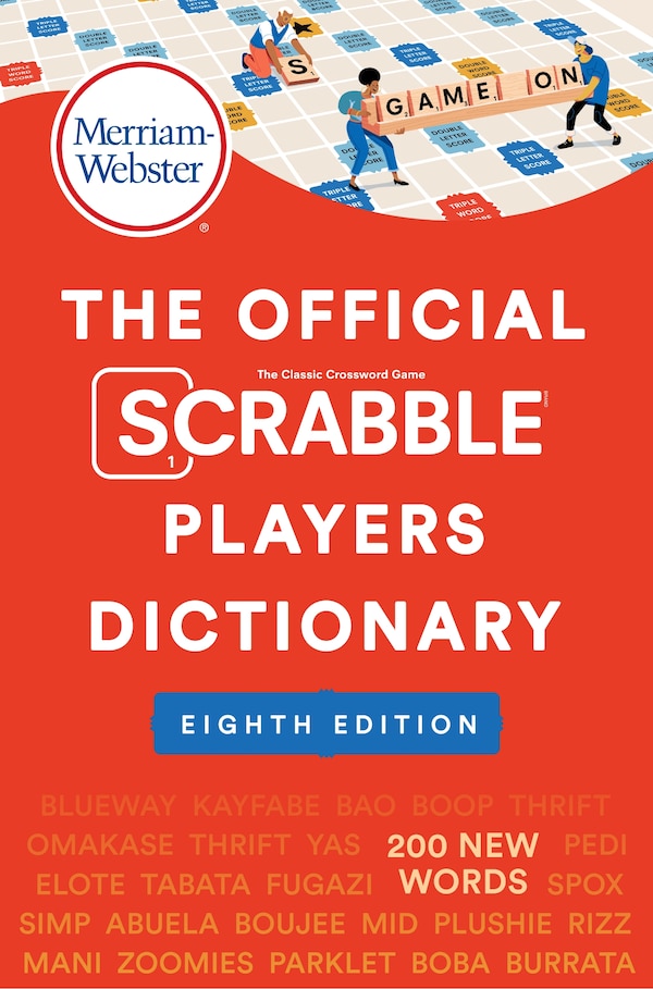 The Official SCRABBLE Players Dictionary 8th Ed by Merriam-Webster, Paperback | Indigo Chapters