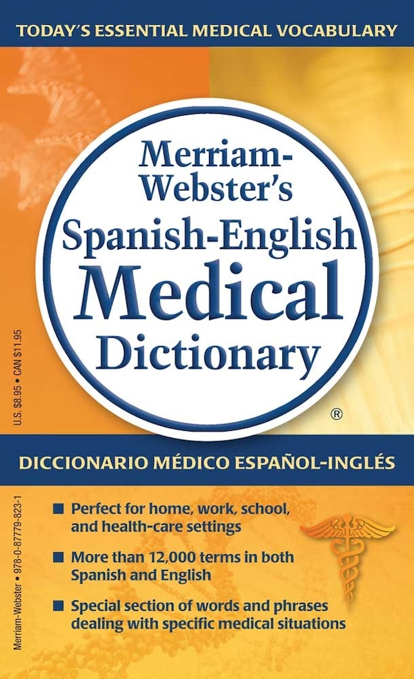 Merriam-Webster’s Spanish-English Medical Dictionary, Mass Market Paperback | Indigo Chapters